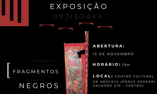 Centro Cultural abre exposição “Fragmentos Negros” em Aracaju no dia 13 de novembro