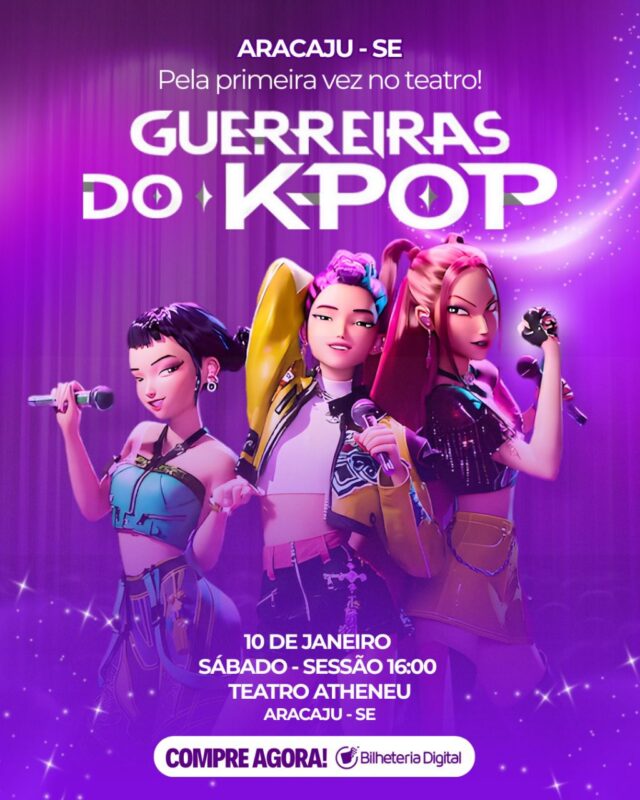 Guerreiras do K Pop Teatro Atheneu em Aracaju