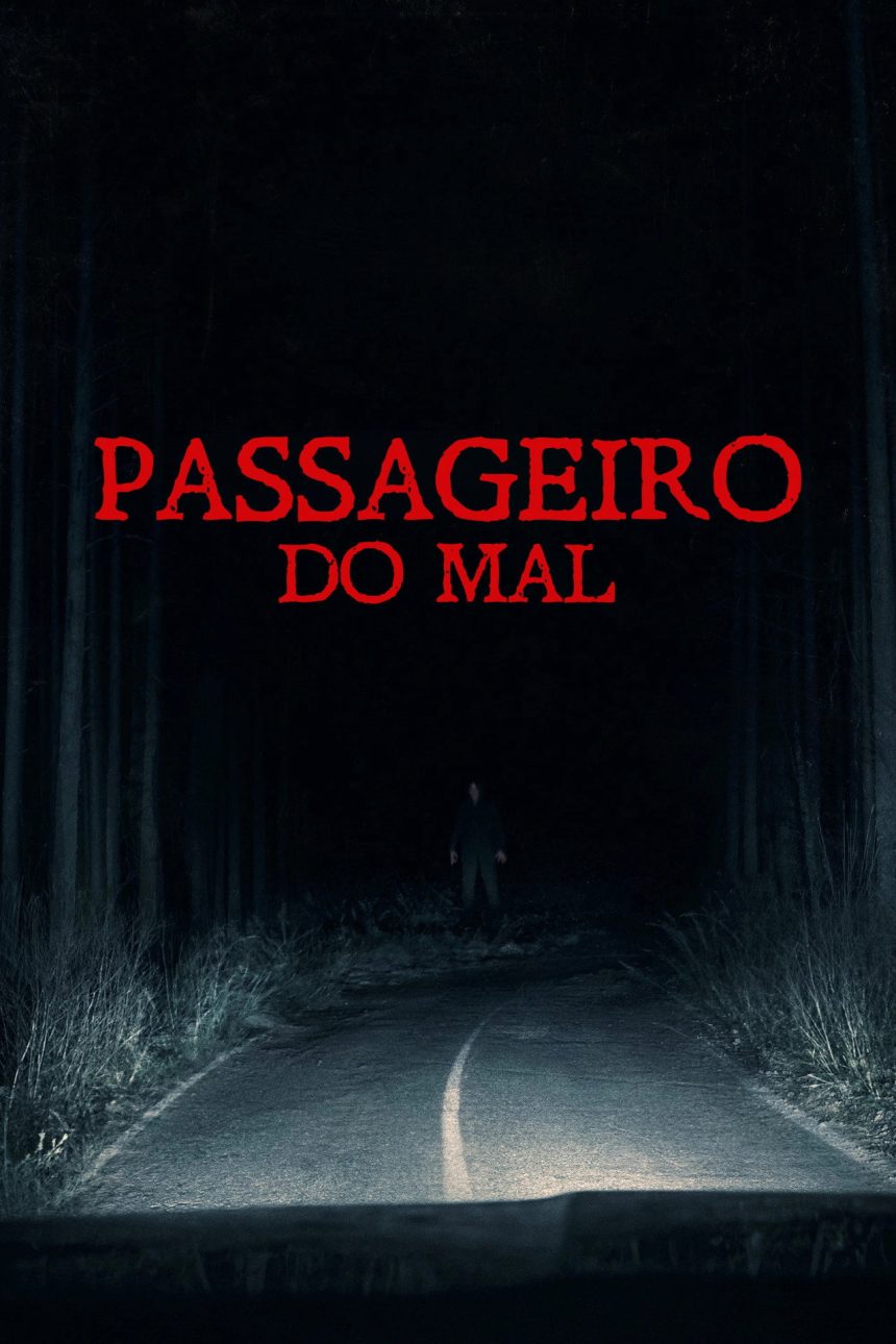 Poster - Passageiro do Mal