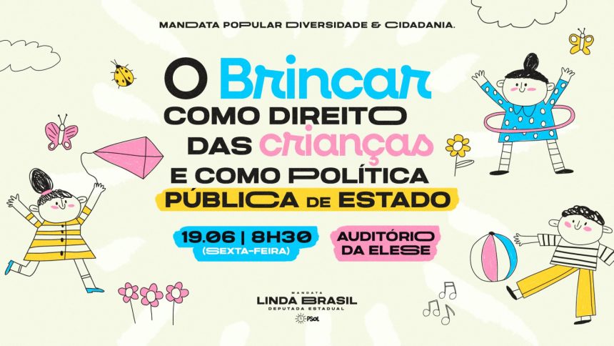 linda brasil promove semin rio sobre direito das crian as ao 20260615