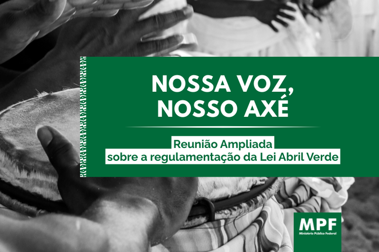 MPF reúne terreiros de Sergipe para debater lei contra racismo religioso